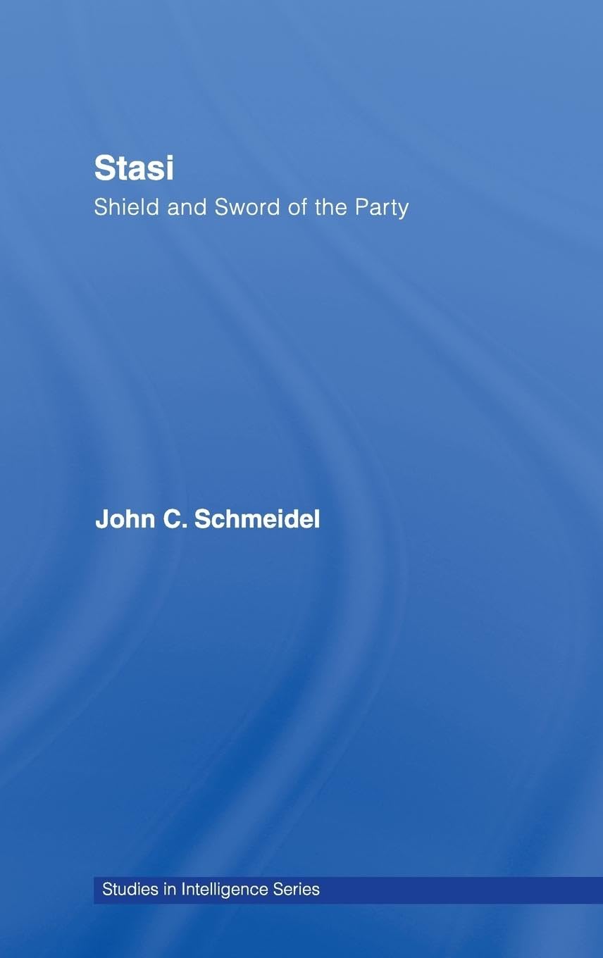 Stasi: Sword And Shield of the Party book