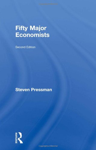 Fifty Major Economists (Routledge Key Guides) Business, Finance & Career