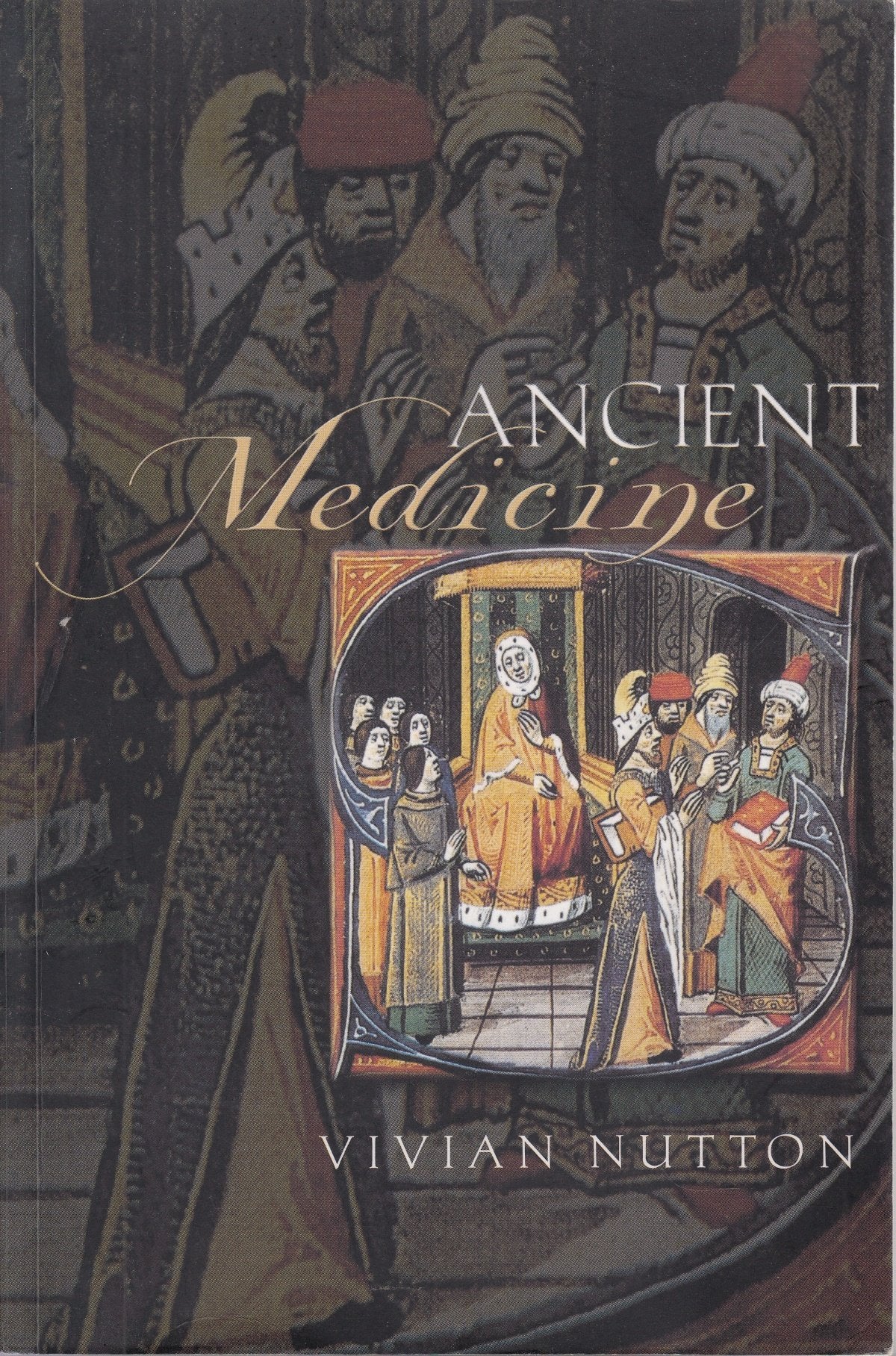 Ancient Medicine (Sciences of Antiquity) Medicine