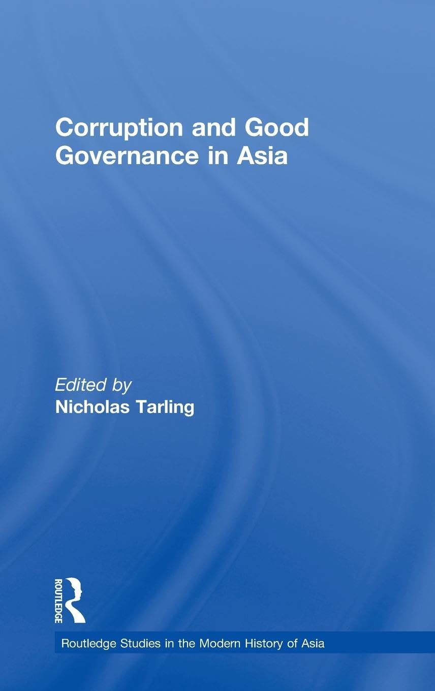 Corruption and Good Governance in Asia Social Sciences