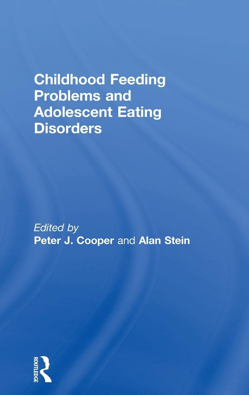 Product Image: Childhood Feeding Problems and Adolescent Eating Disorders