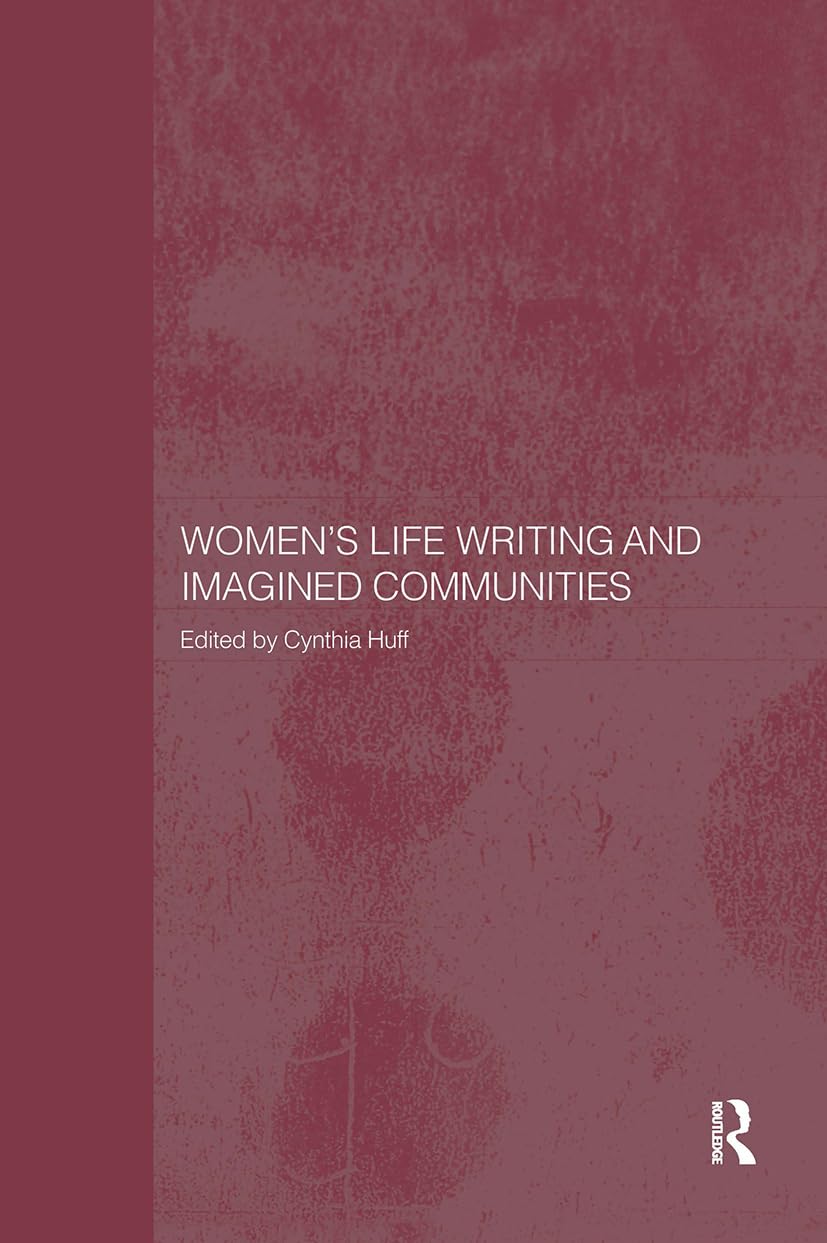 Women's Life Writing and Imagined Communities Social Sciences