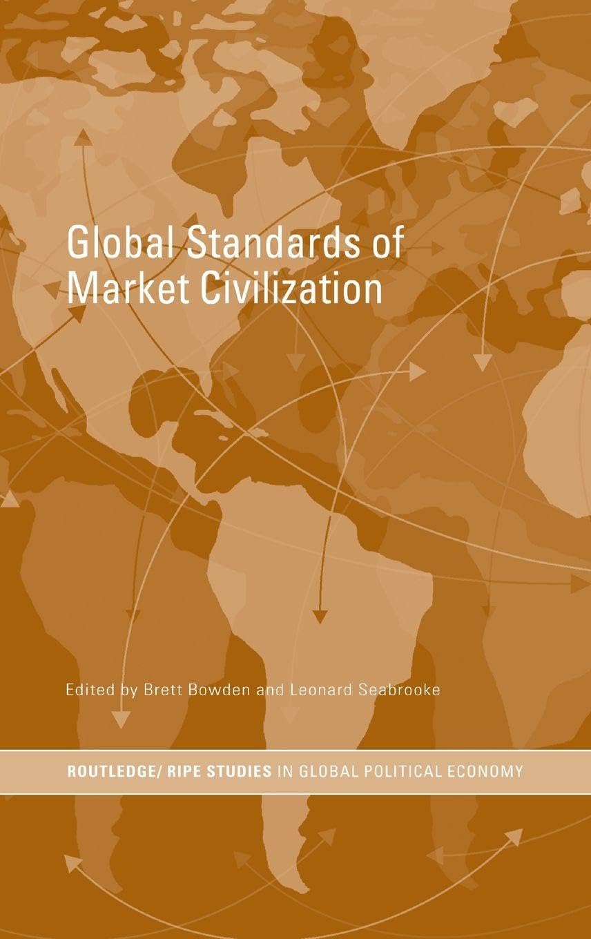 Global Standards of Market Civilization Social Sciences