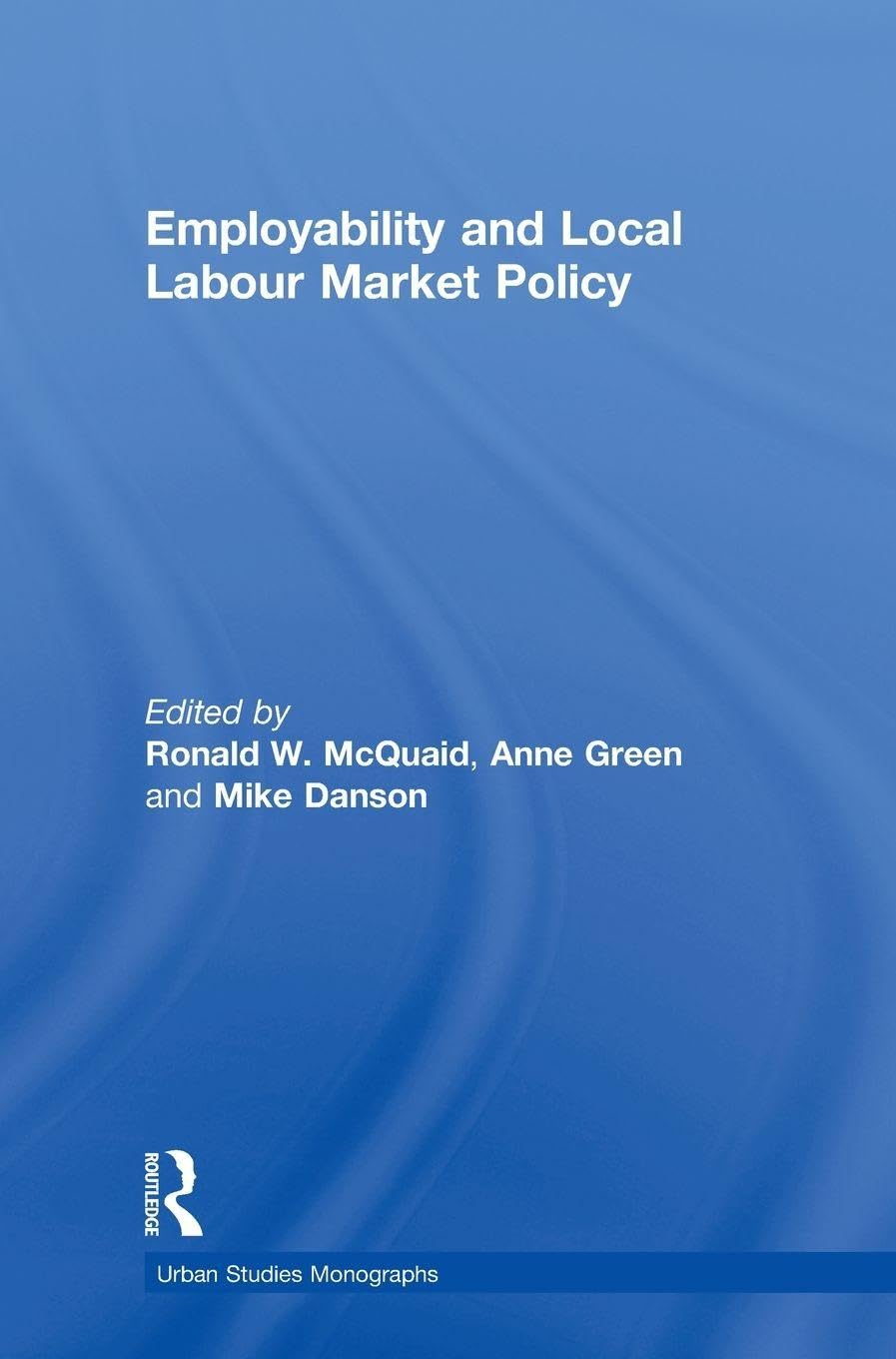 Employability and Local Labour Markets Social Sciences