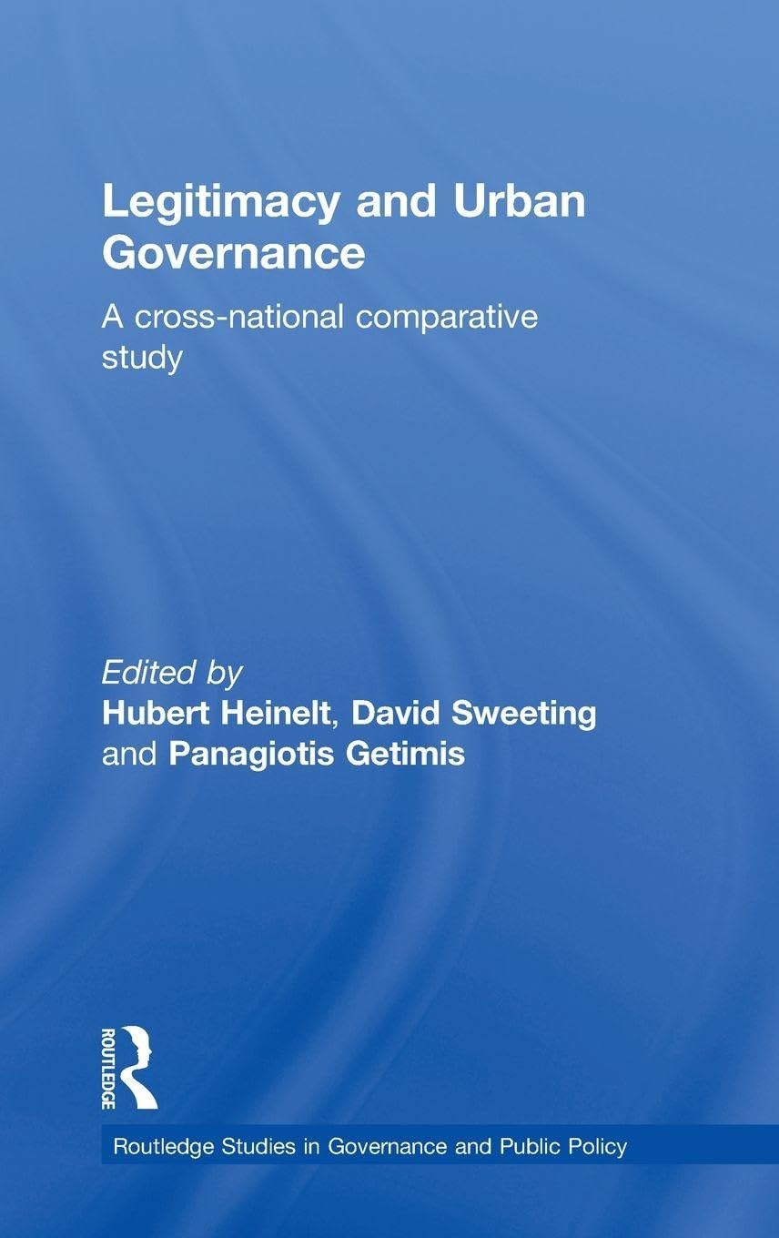 Legitimacy and Urban Governance Social Sciences