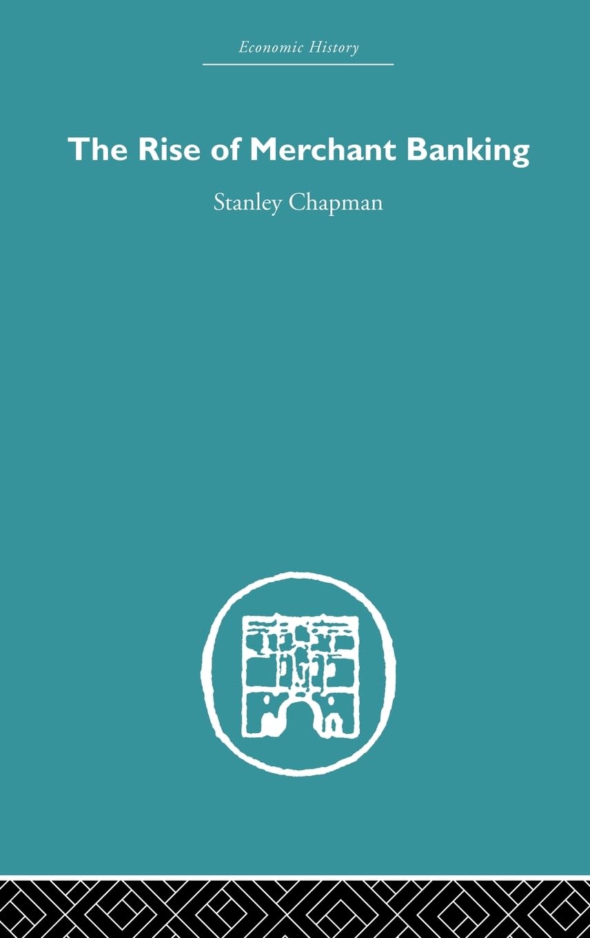 The Rise of Merchant Banking Business, Finance & Career