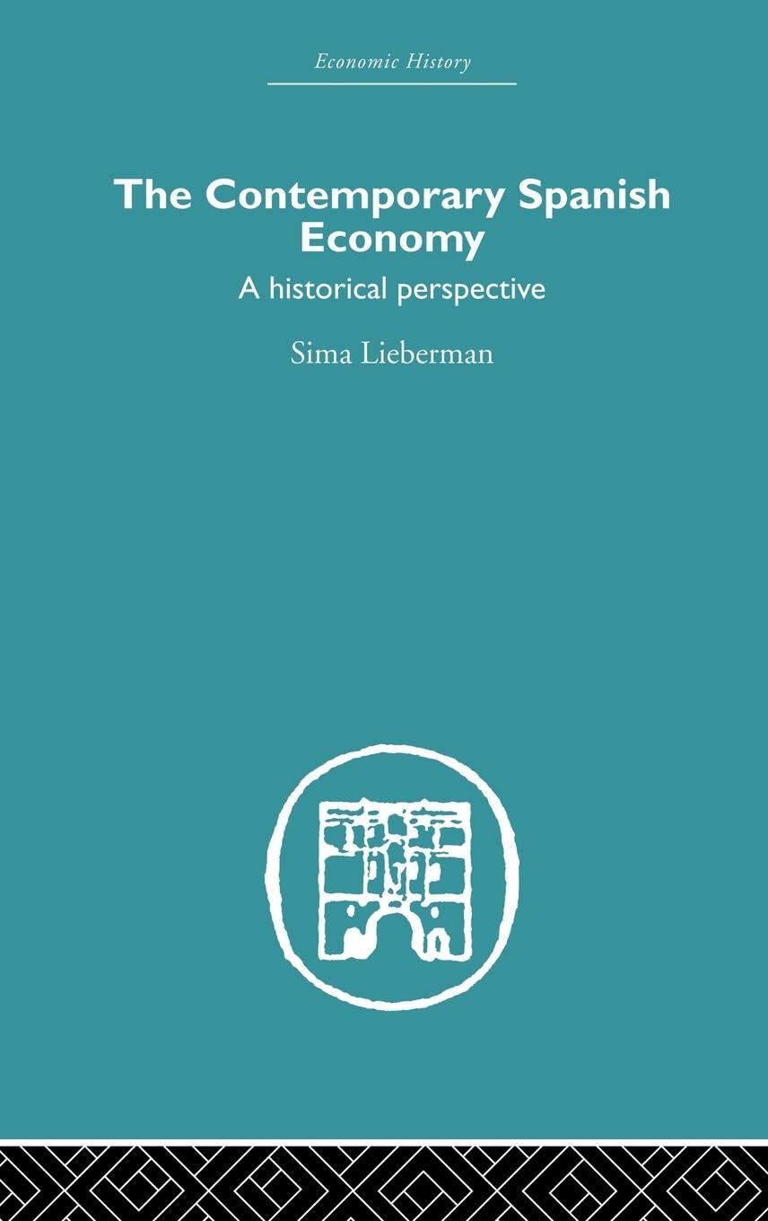 The Contemporary Spanish Economy Business, Finance & Career