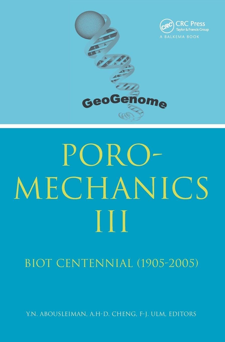 Poromechanics III - Biot Centennial (1905-2005) Business & Technology