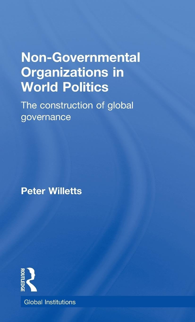 Non-Governmental Organizations in World Politics Law