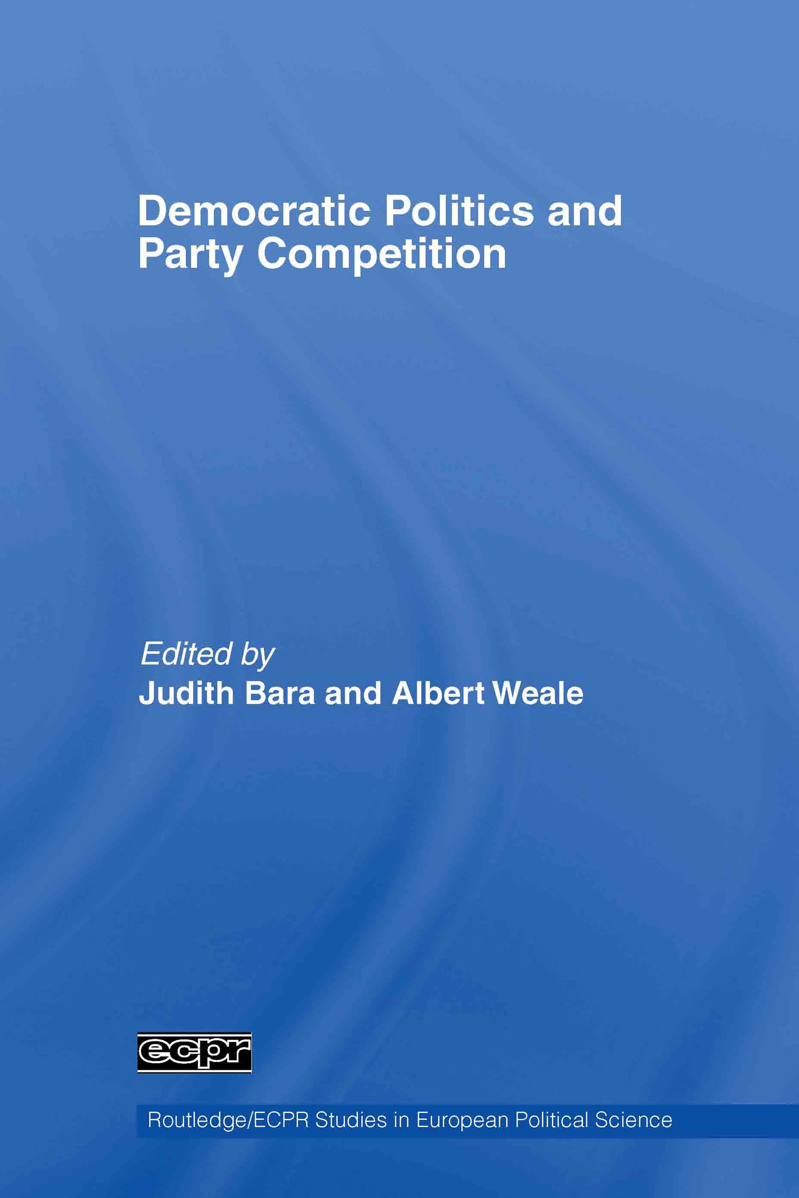 Democratic Politics and Party Competition Social Sciences