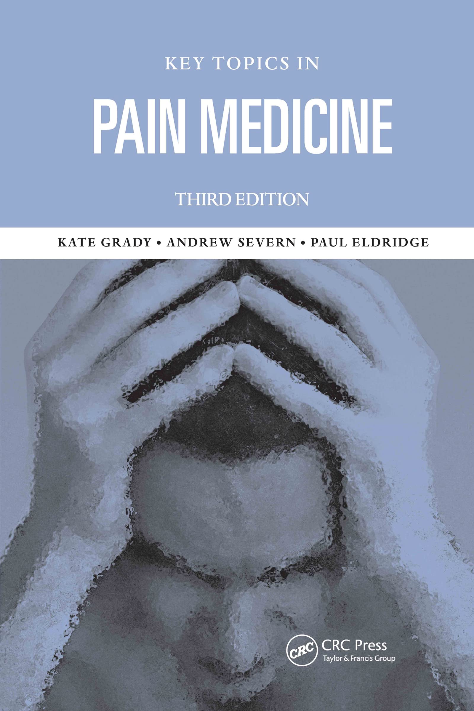 Key Topics in Pain Management Medicine