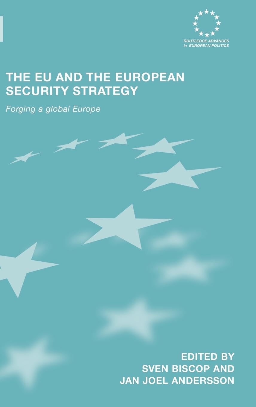 The EU and the European Security Strategy Social Sciences