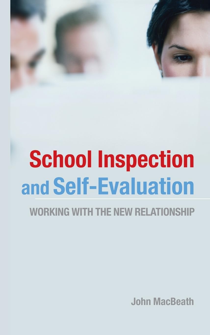 Product Image: School Inspection & Self-Evaluation: Working with the New Relationship