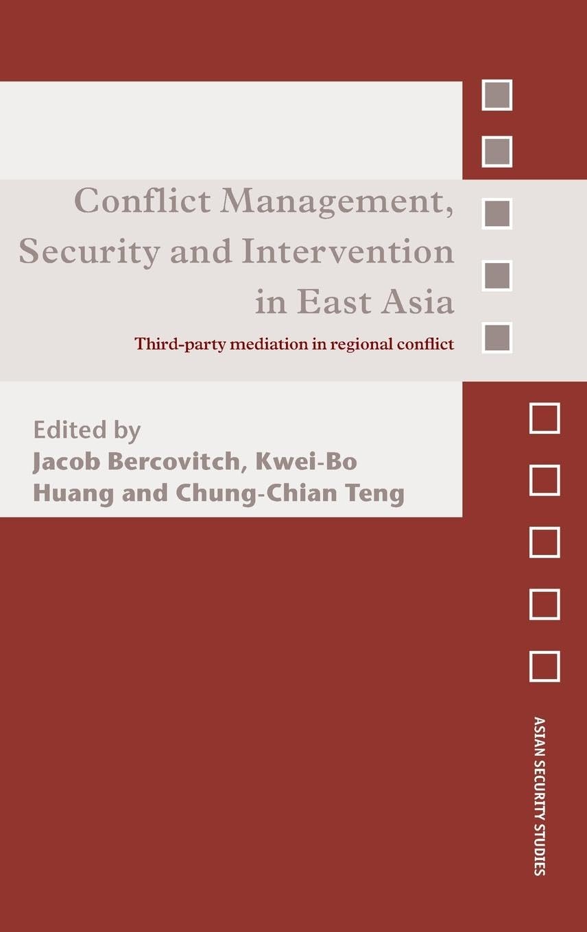 Conflict Management, Security and Intervention in East Asia Law