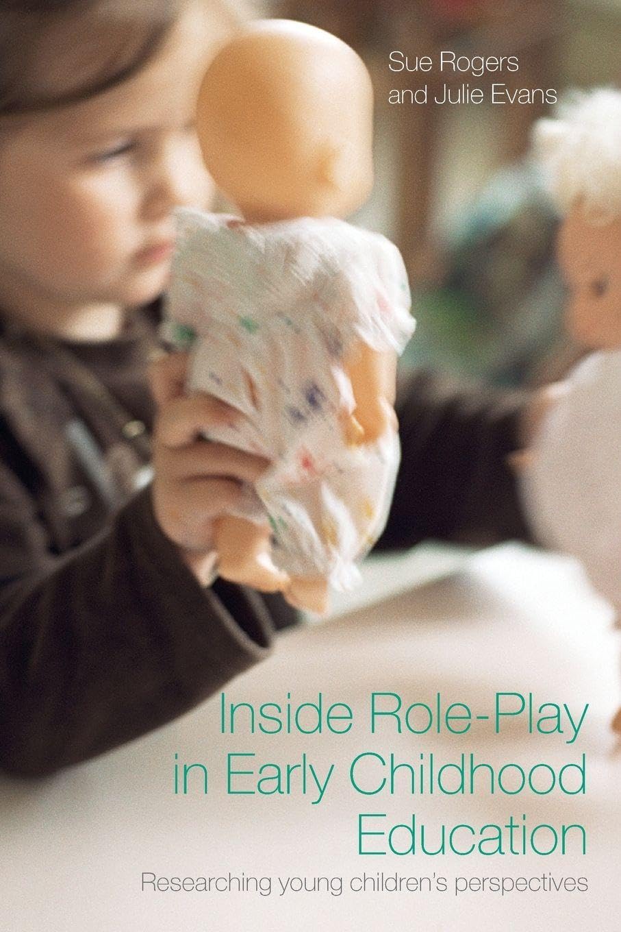 Inside Role-Play in Early Childhood Education Education & Training