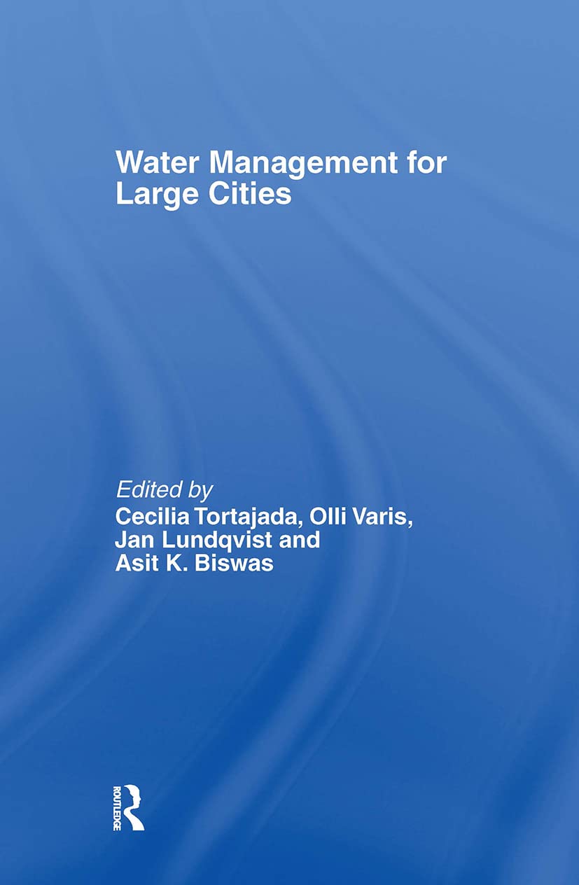 Water Management in Megacities (Routledge Special Issues on Water Policy and Governance) Social Sciences