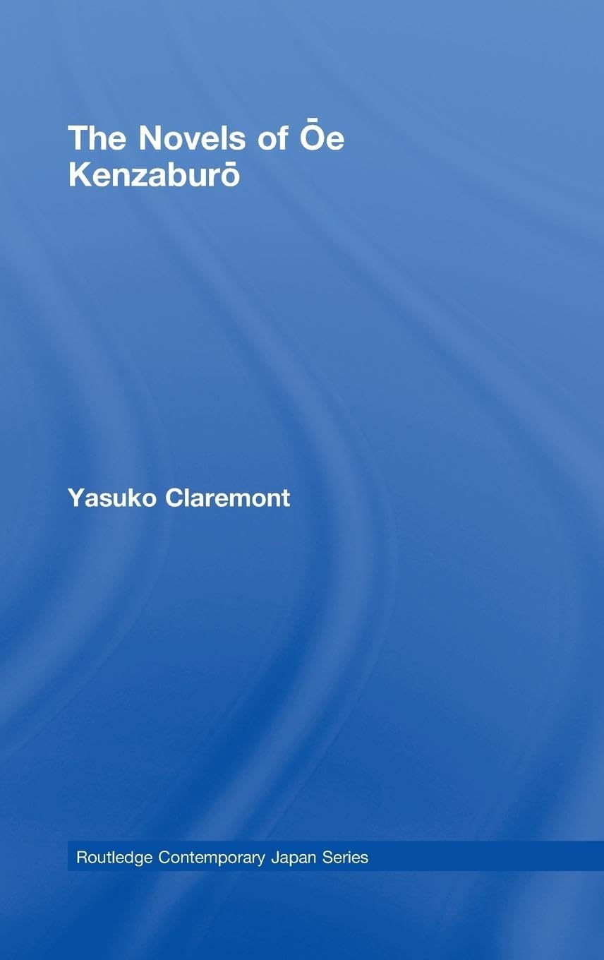 The Novels of Oe Kenzaburo book