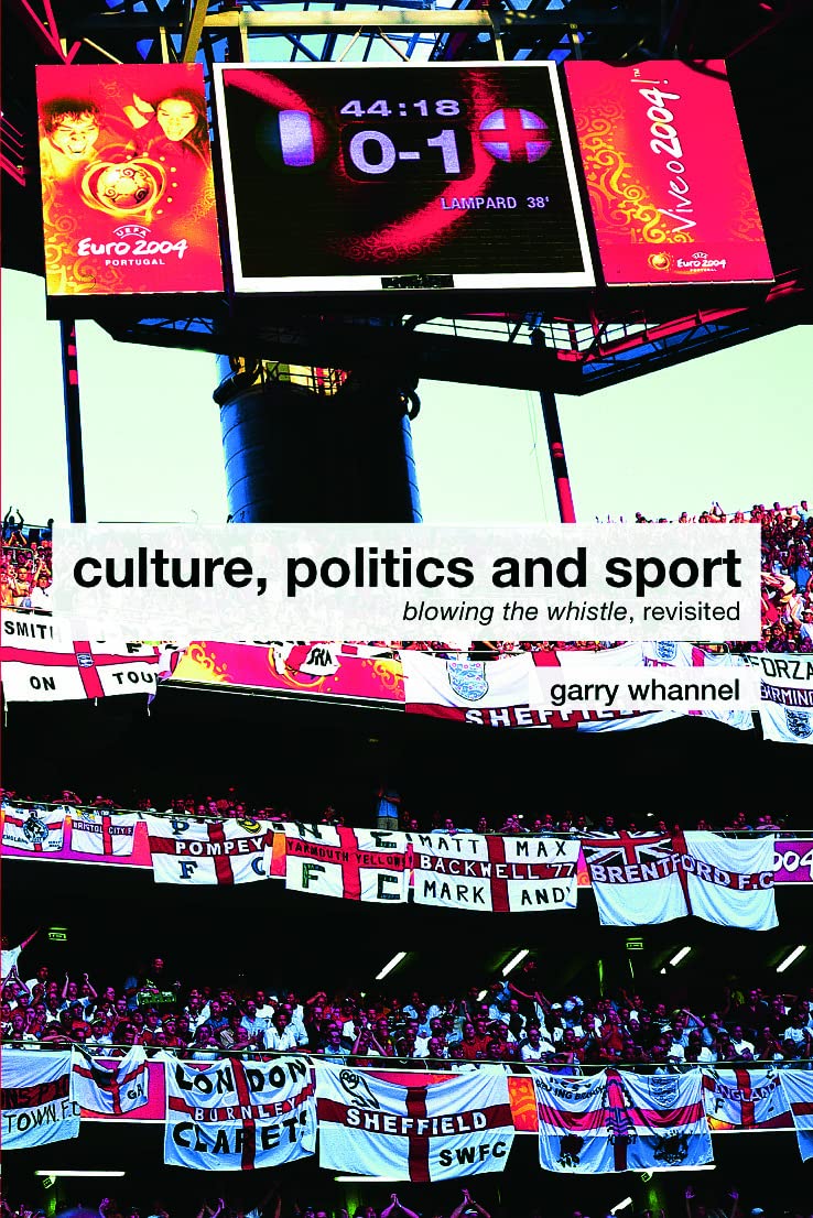 Culture, Politics and Sport Social Sciences
