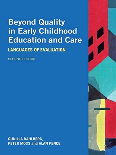 Beyond Quality in Early Childhood Education And Care: Languages of Evaluation book