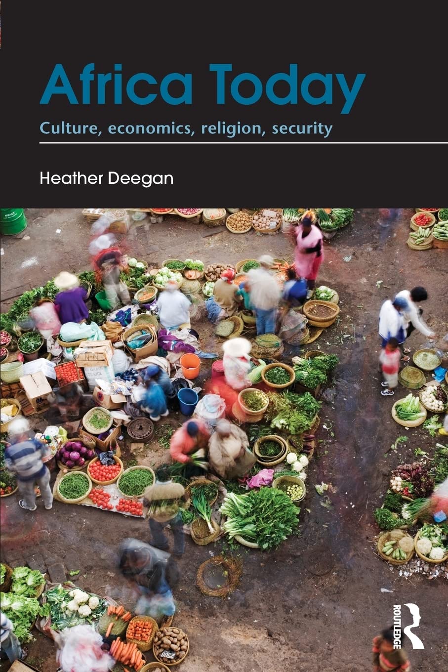 Africa Today: Culture, Economics, Religion, Security Law