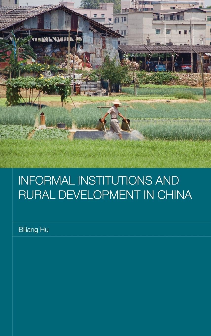 Informal Institutions and Rural Development in China Social Sciences