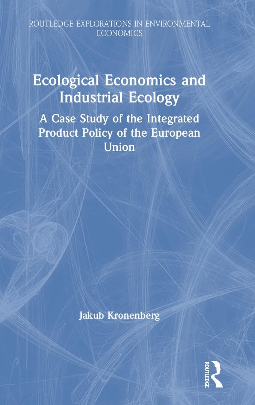 Ecological Economics and Industrial Ecology Business, Finance & Career