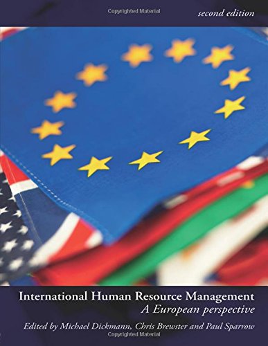 International Human Resource Management: A European Perspective (Global HRM) Business, Finance & Career