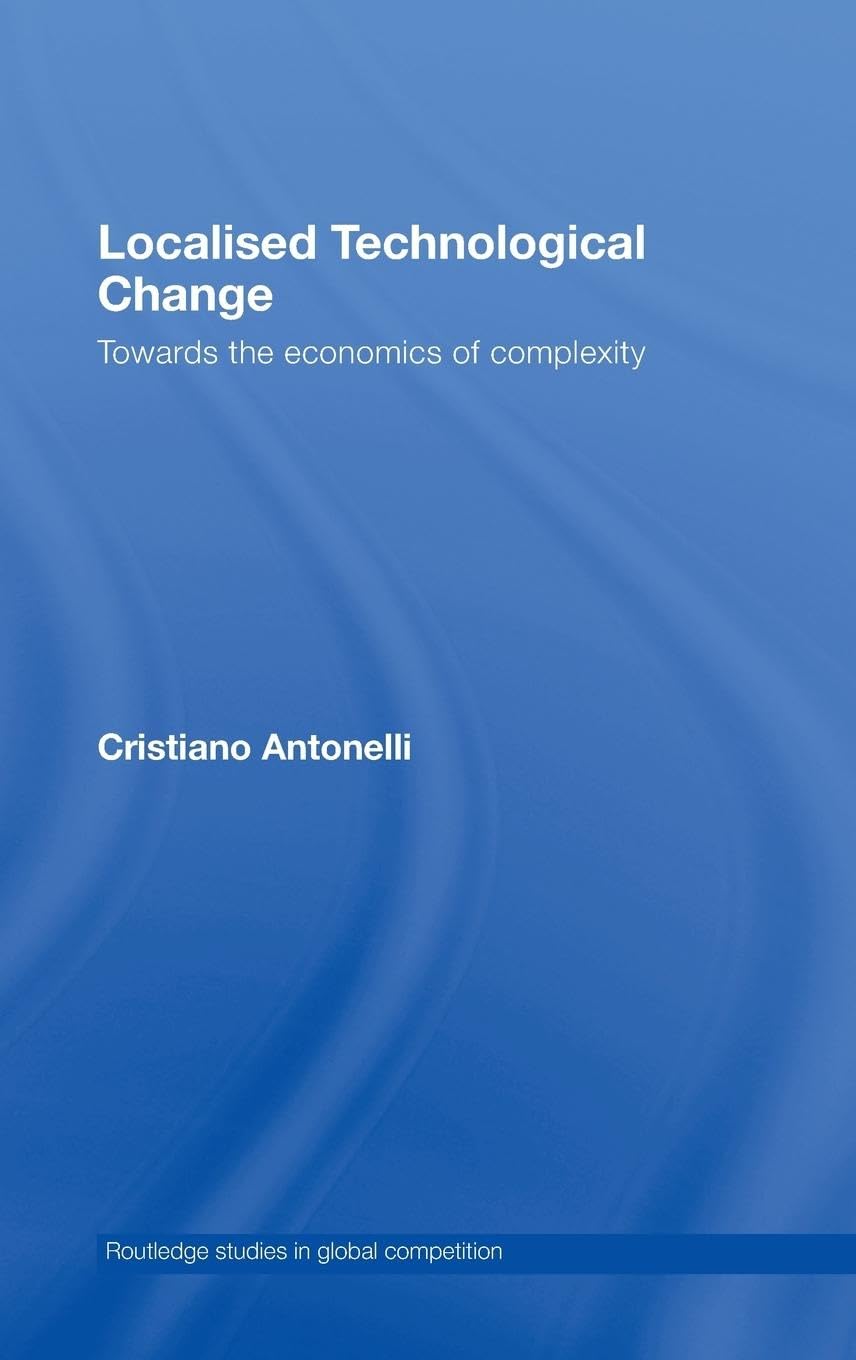 Localised Technological Change Business, Finance & Career