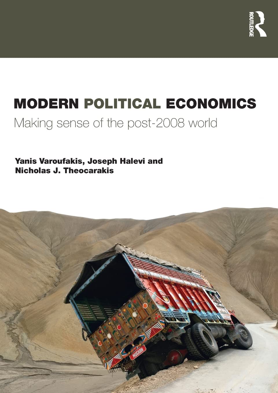 Modern Political Economics: Making Sense of the Post-2008 World Business, Finance & Career