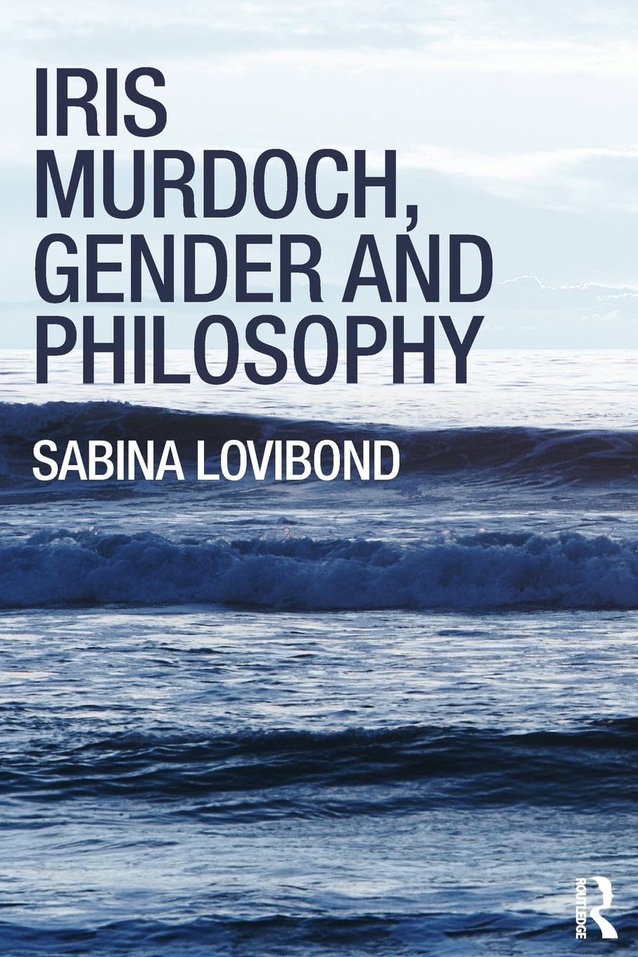Iris Murdoch, Gender and Philosophy Philosophy