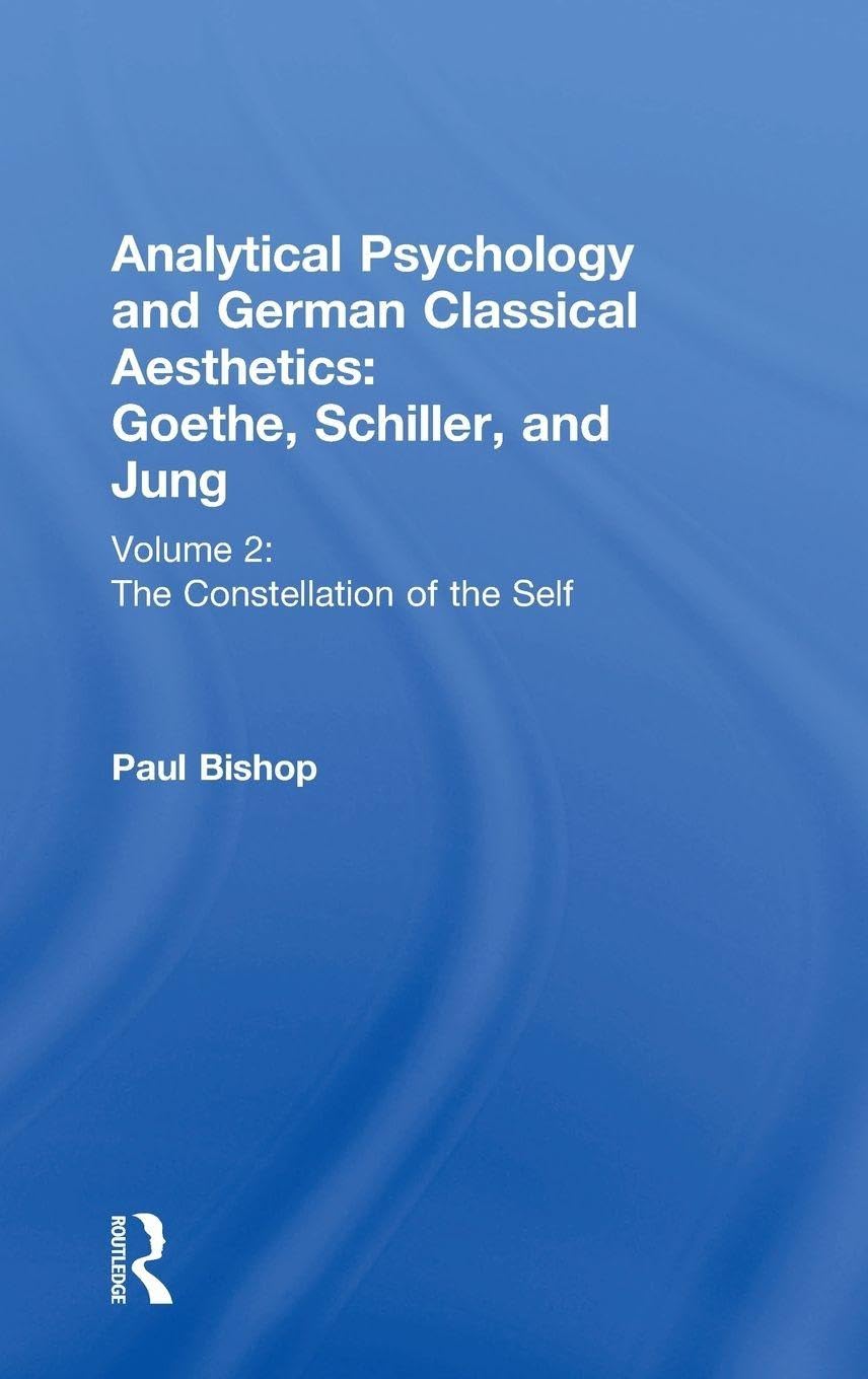 Analytical Psychology and German Classical Aesthetics Medicine Books