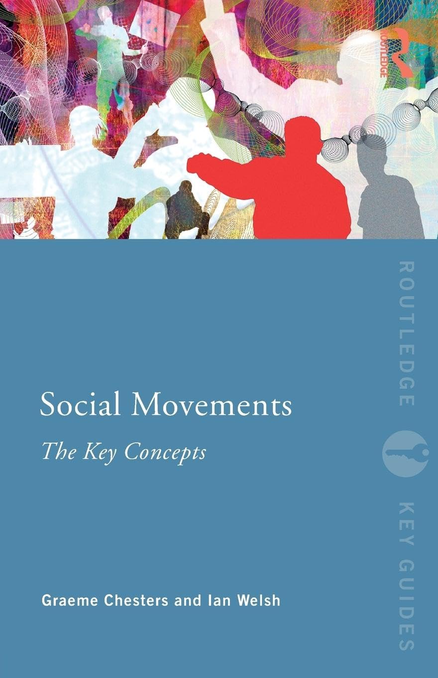 Social Movements: The Key Concepts (Routledge Key Guides) Law