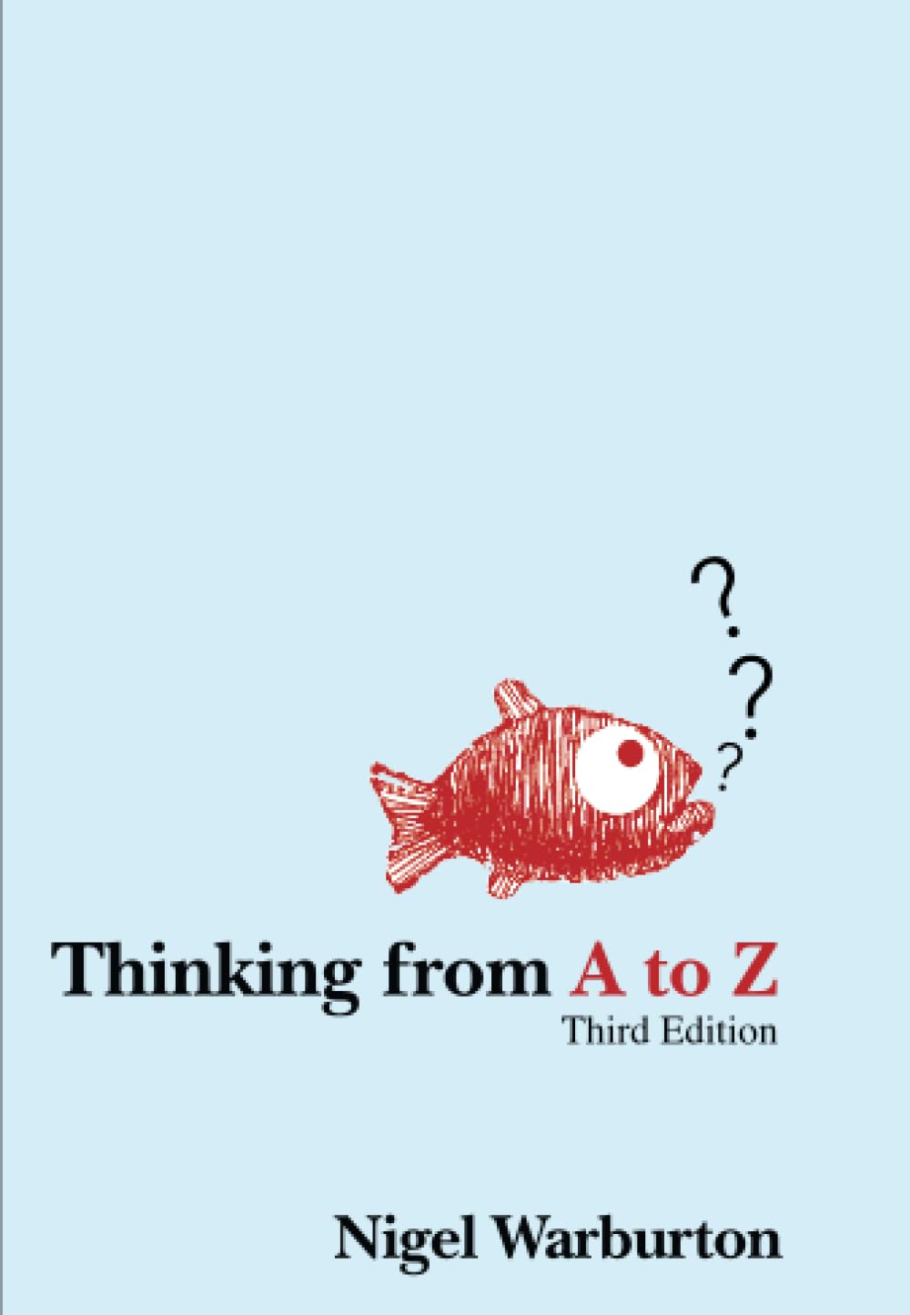 Thinking from A to Z Philosophy Books