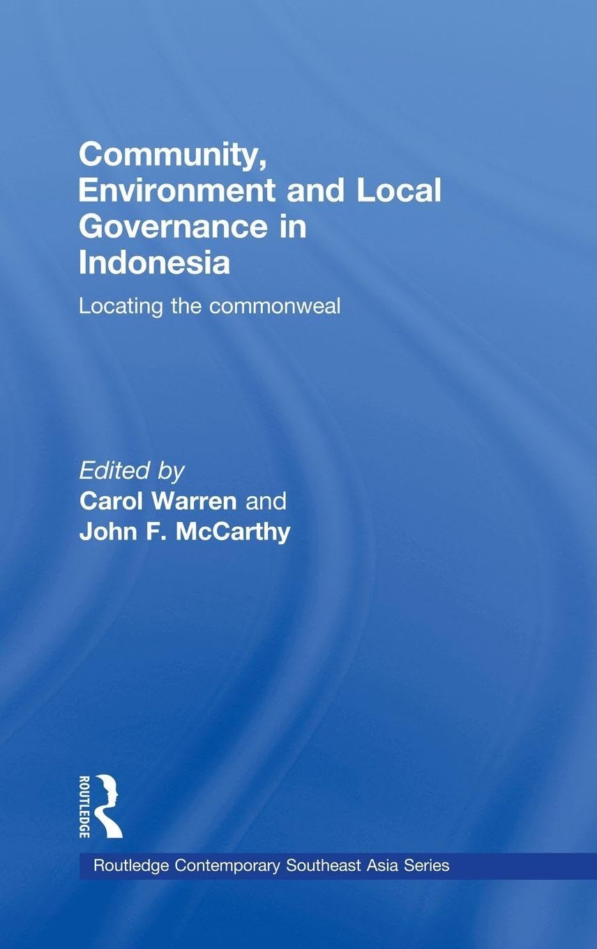 Community, Environment and Local Governance in Indonesia Law