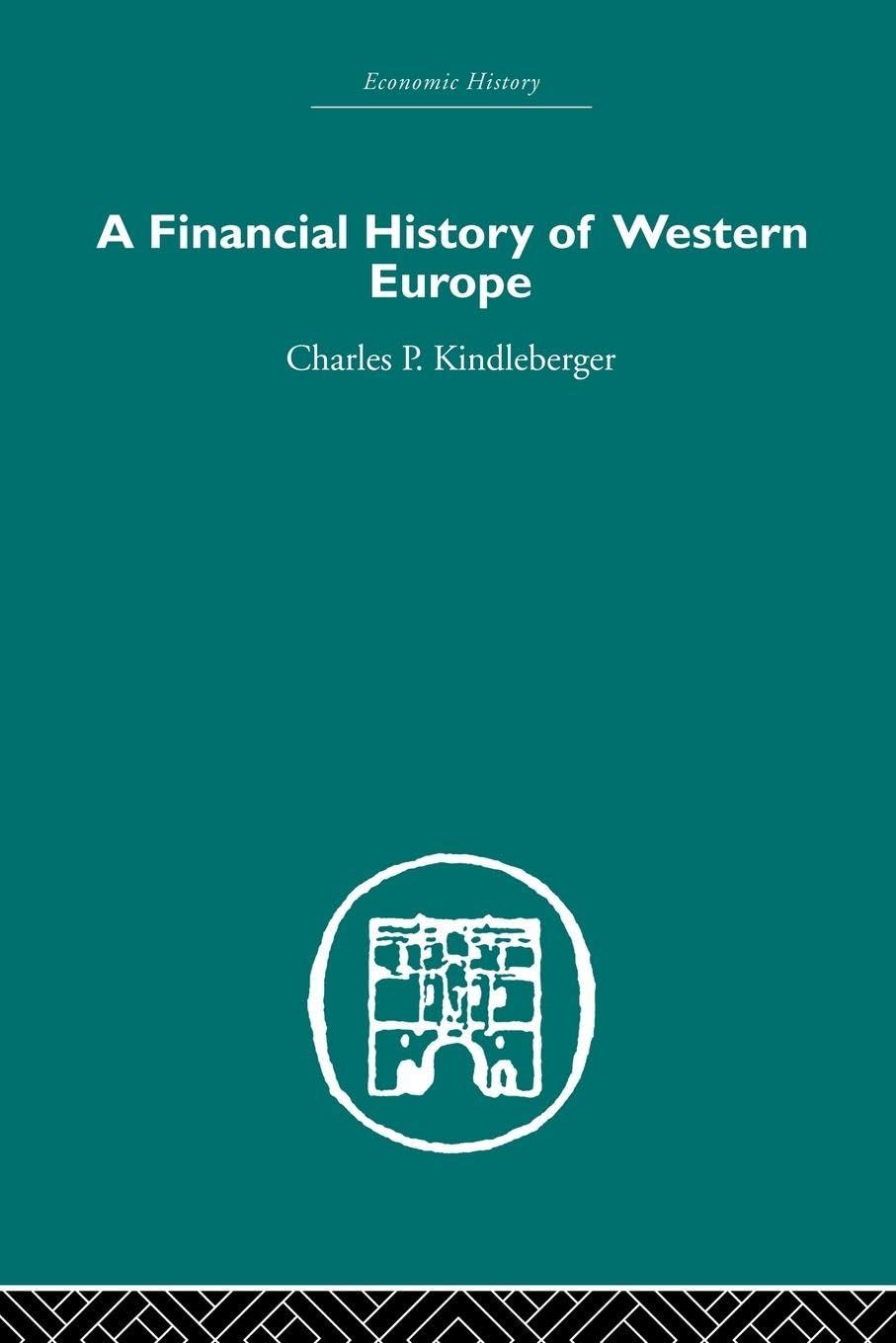 A Financial History of Western Europe book