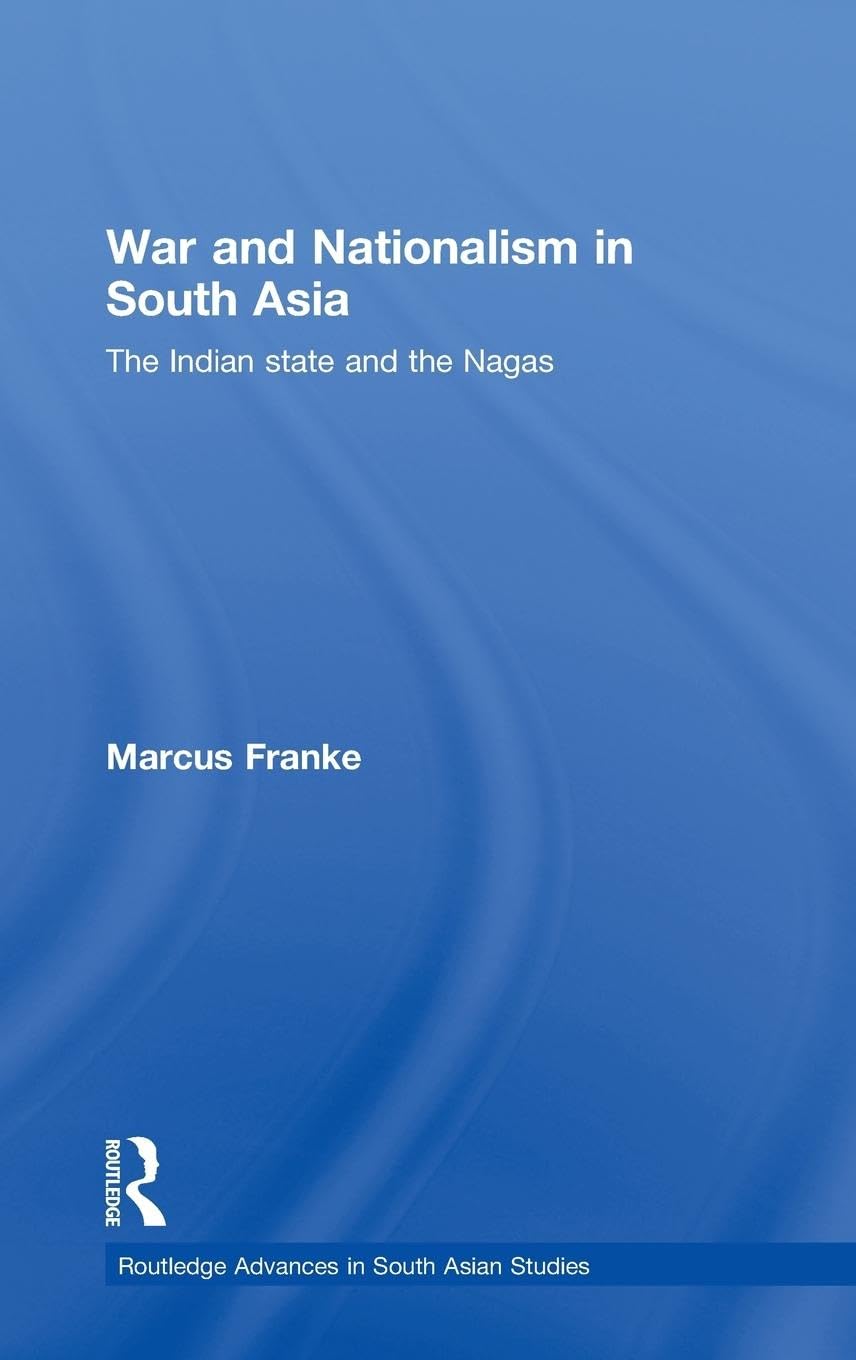 War and Nationalism in South Asia Social Sciences