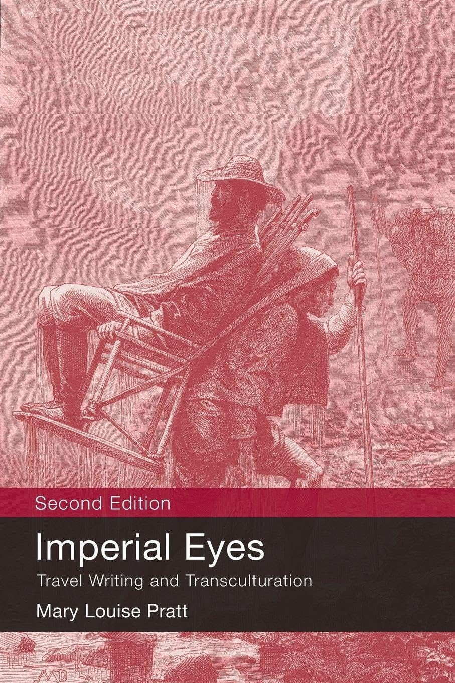 Imperial Eyes: Travel Writing and Transculturation Contemporary literature