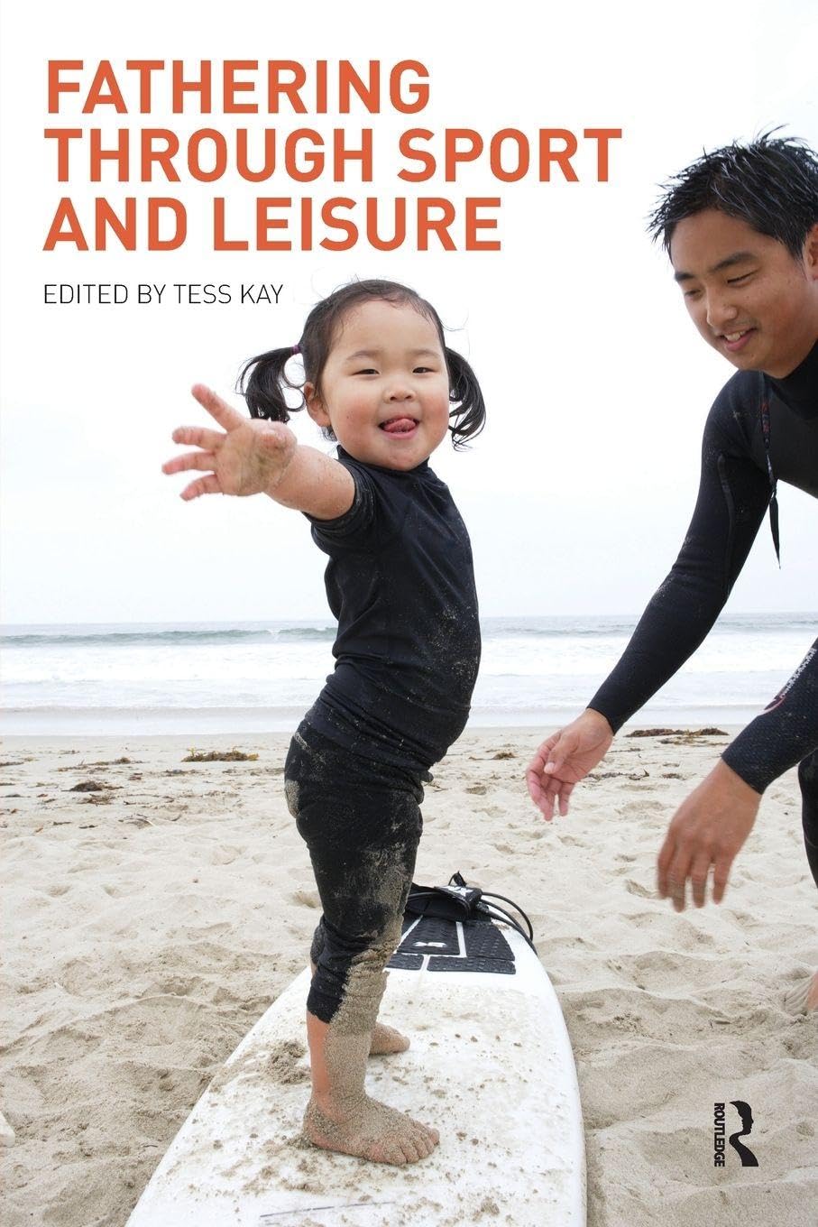 Fathering Through Sport and Leisure Partnership & Love