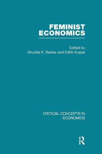 Feminist Economics (Critical Concepts in Economics) Books