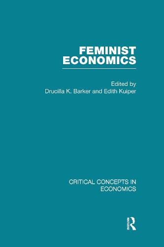 Feminist Economics (Critical Concepts in Economics) Books
