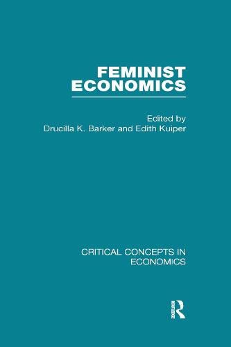 Feminist Economics (Critical Concepts in Economics) Books