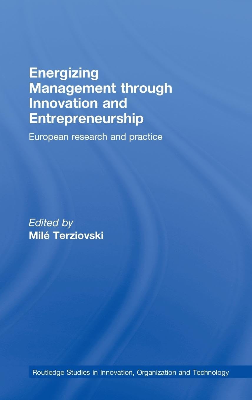 Energizing Management Through Innovation and Entrepreneurship Business, Finance & Career