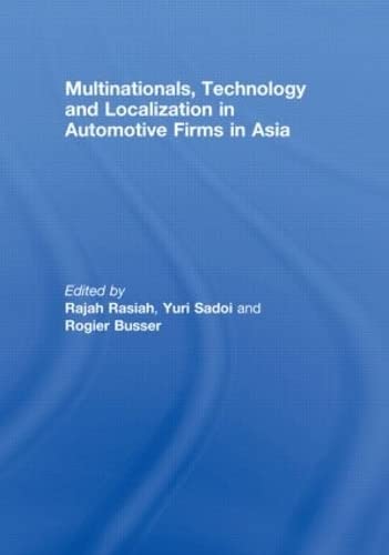 Multinationals, Technology and Localization in Automotive Firms in Asia Business, Finance & Career