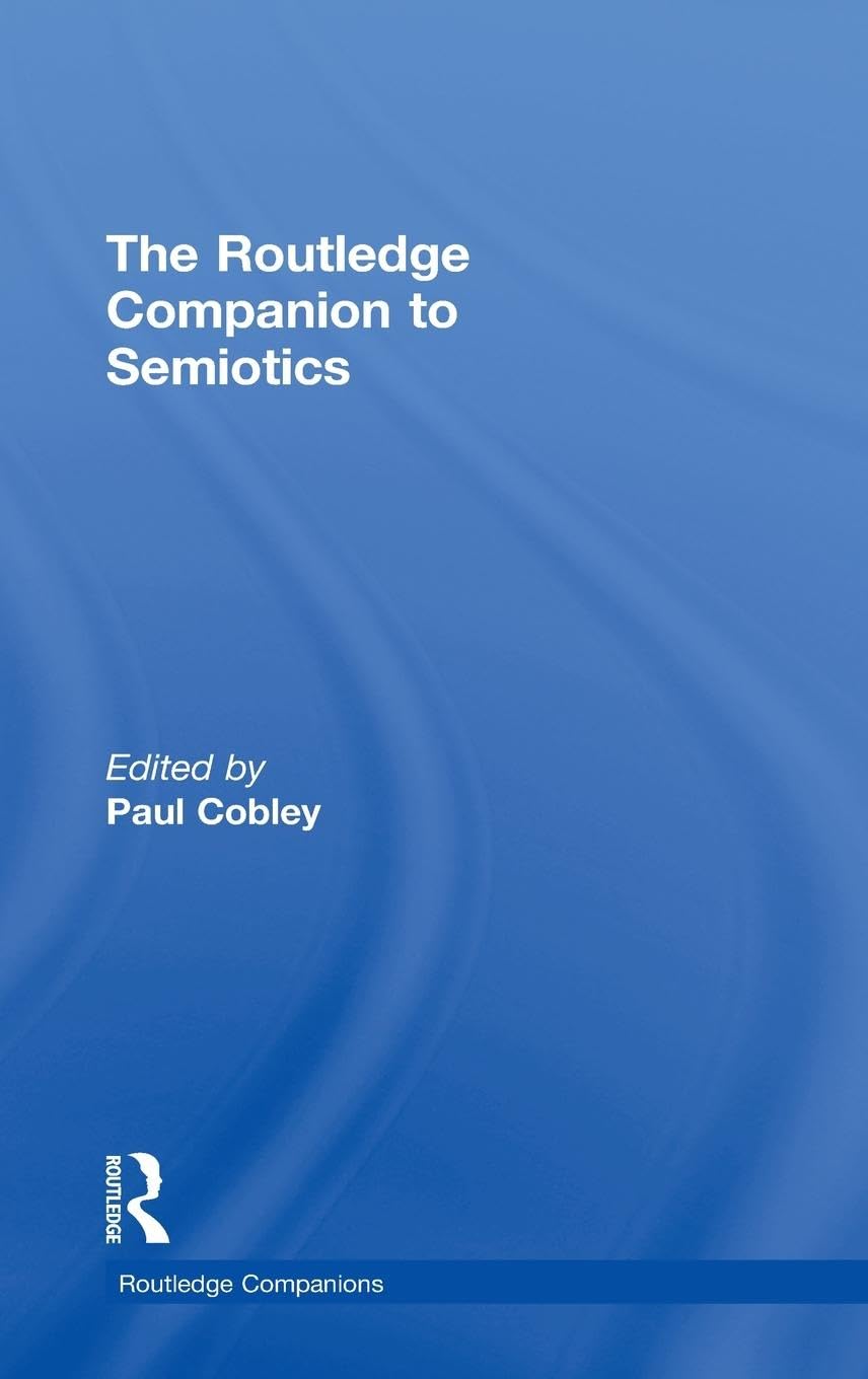 The Routledge Companion to Semiotics Social Sciences