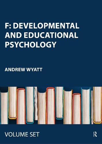 F: Developmental and Educational Psychology Medicine