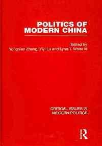 Politics of Modern China (Critical Issues in Modern Politics) Social Sciences