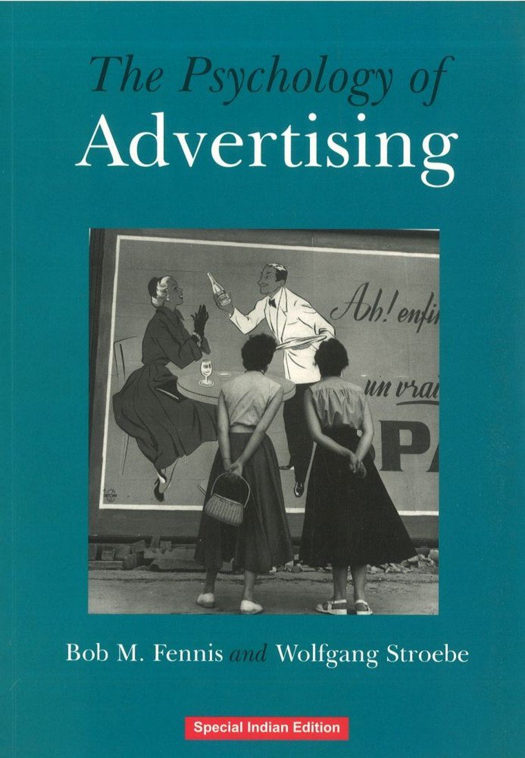 The Psychology of Advertising Business, Finance & Career