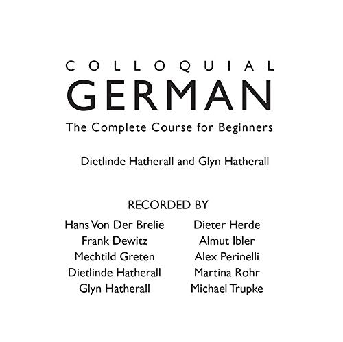 Colloquial German: The Complete Course for Beginners (Colloquial Series (CD)) Foreign Languages ​​& Dictionaries