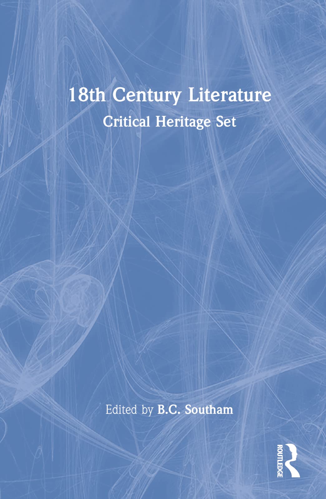 18th Century Literature: Critical Heritage Set Contemporary literature
