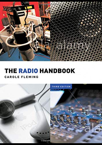 The Radio Handbook (Media Practice) Media & Communication